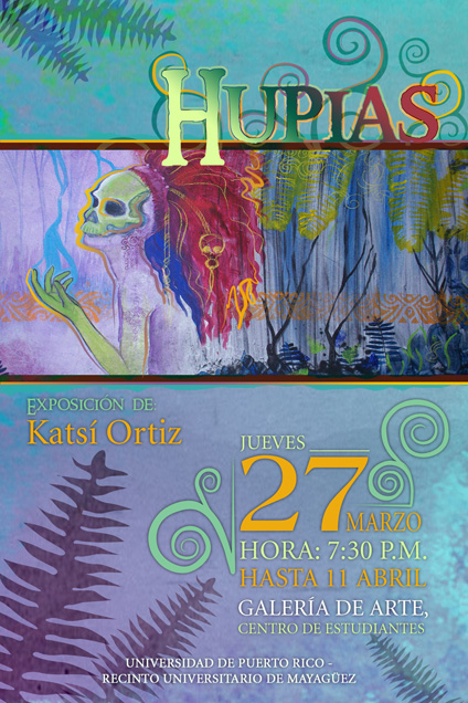 afiche de exposici&oacute;n de Kats&iacute; Ortiz