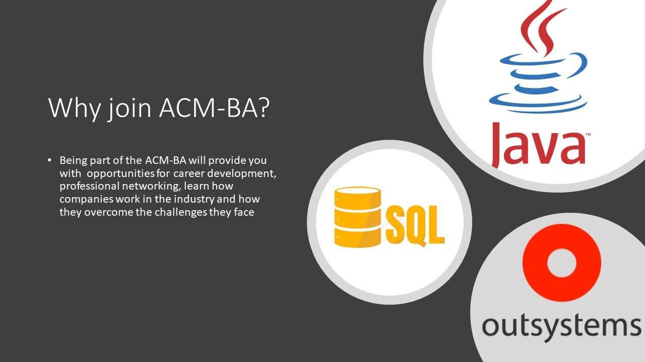 Why join ACM-BA? Oportunities for development, networking with companies and community.