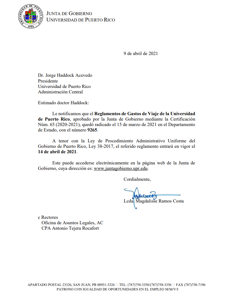 Documento de notificación al Dr. Jorge Haddock Acevedo (ex-Presidente de la UPR) sobre la radicación del Reglamento de Gastos de Viaje de la UPR, el cual entró en vigor el 14 de abril de 2021.