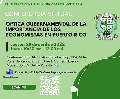 Conferencia: Óptica Gubernamental de la importancia de los economistas en PR