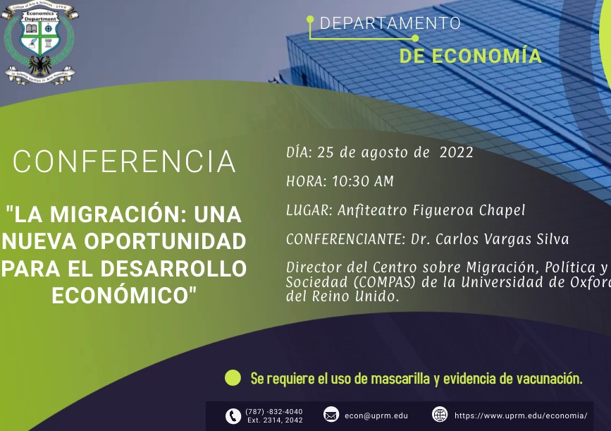 Conferencia: La migración: una nueva oportunidad para el desarrollo económico