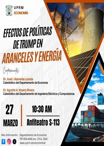 Efectos de Polítias de Trump en Aranceles y Energía