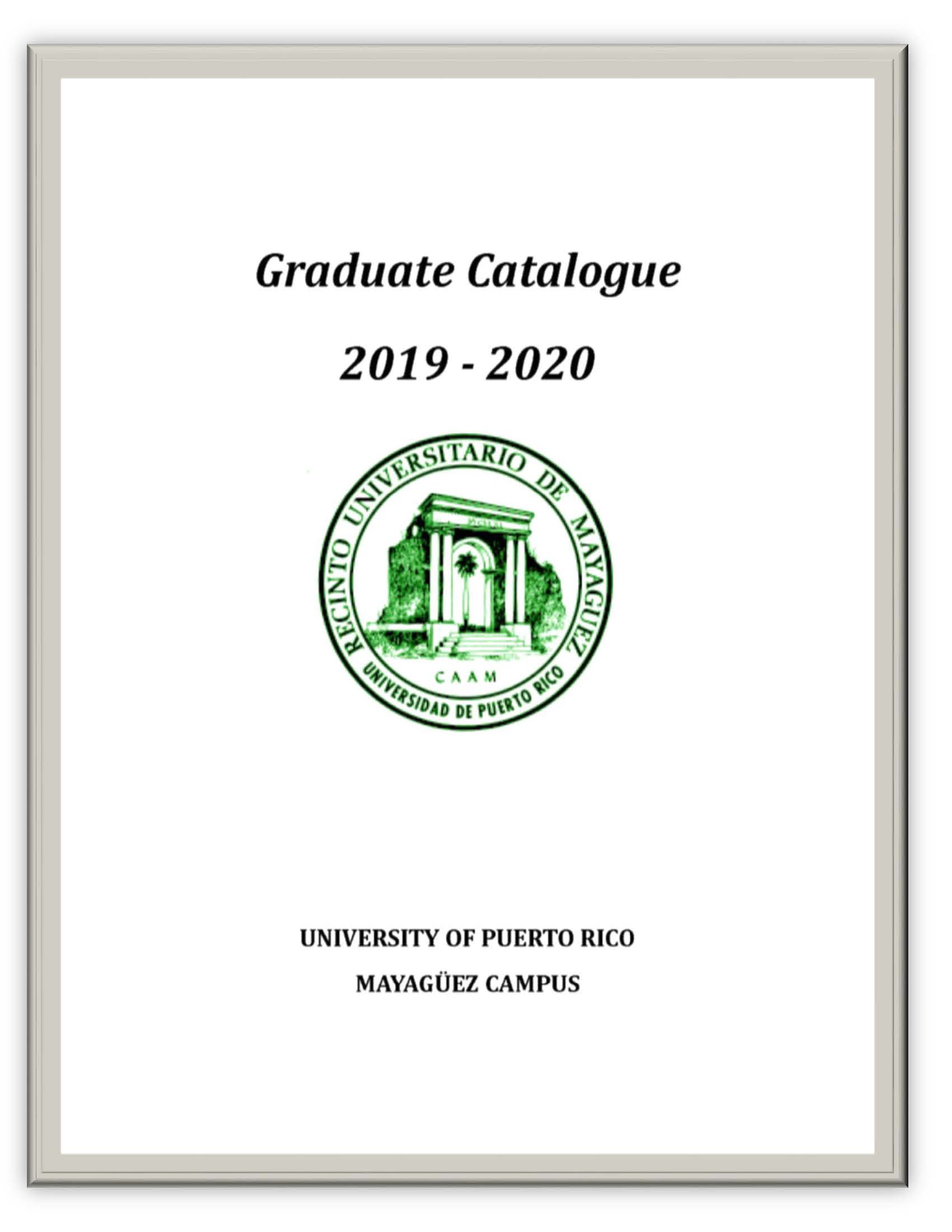 Catálogos Graduados (Graduate Catalogues) Decanato de Asuntos Académicos