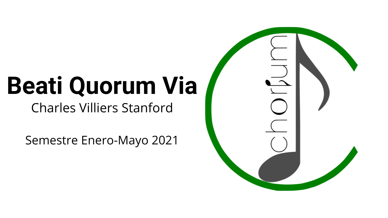 Chorium – Beati Quorum Via