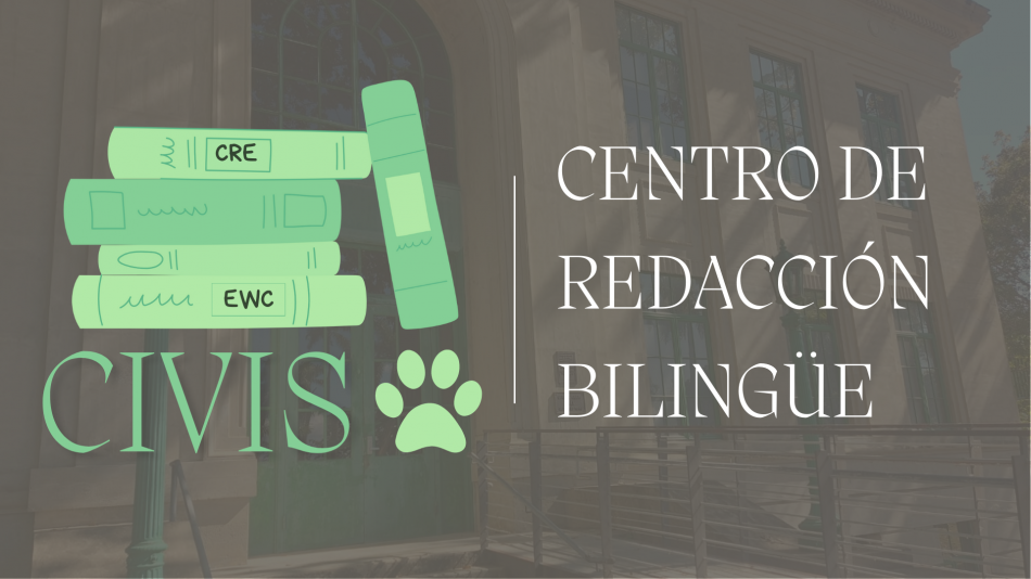 Bienvenidos al Centro de Redacción Bilingüe (CIVIS)