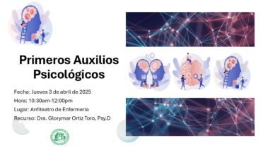 El Departamento de Consejería y Servicios Psicológicos te invita a participar del siguiente taller. Taller: Primeros Auxilios Psicológicos Fecha: jueves, 3 de abril de 2025 Hora: 10:30 a.m. - 12:00 p.m. Lugar: Anfiteatro de Enfermería Recurso: Dra. Glorymar Ortiz Toro, Psy. D