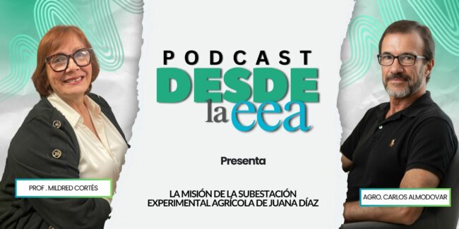 La misión de la Subestación Experimental Agrícola de Juana Díaz