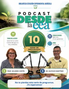 Promoción de la serie de 10 programas sobre la calidad de agua en ríos y embalses y salud de los suelos, entrevista con la Prof. Mildred Cortés al Dr. Gustavo Martínez