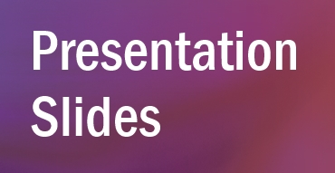 Presentation Slides