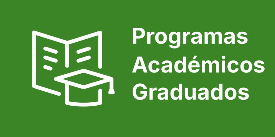 Programas Académicos Graduados
