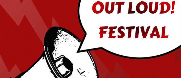 Promotional image for the Seventh Annual Out Loud! Festival.