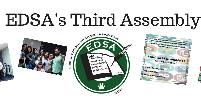 EDSA Assembly! An English Department Student Association photo.