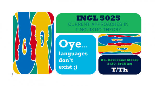 Promotion of the English course INGL 5025: Current approaches to the Linguistic theory.