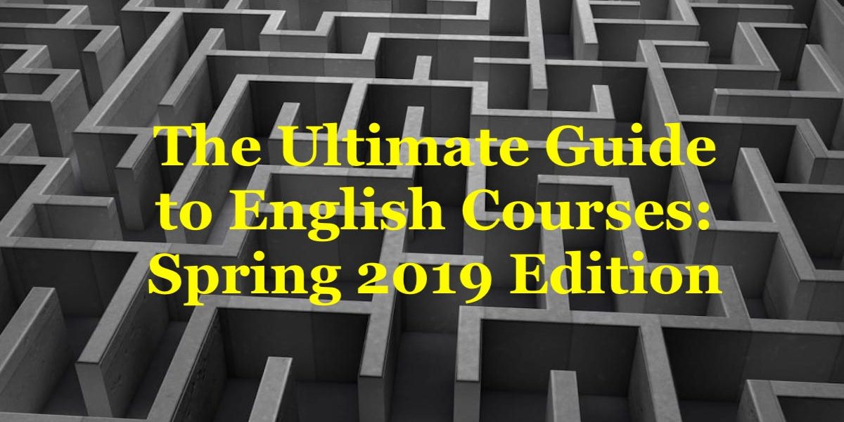Labyrinth A labyrinth with the sentence The Ultimate Guide to English Courses: Spring 2019 Edition.
