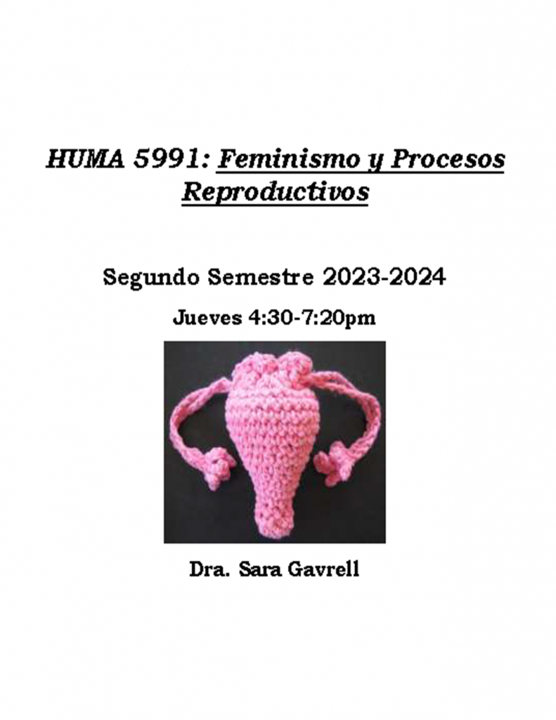 HUMA 5991: Feminismo y Procesos Reproductivos