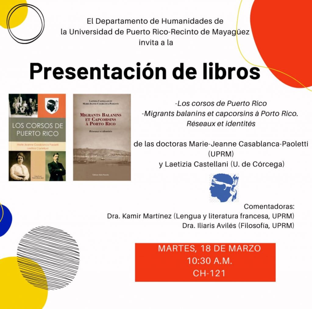 “Los corsos de Puerto Rico” y “Migrants balanins et capcorsins à Porto Rico