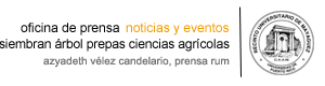 Siembran árbol los prepas de Ciencias Agrícolas