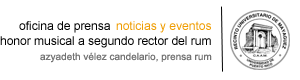 Honor musical a segundo rector del RUM