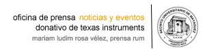 RUM recibe donativo de Texas Instruments