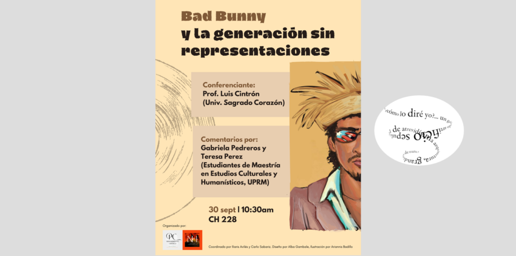 Bad Bunny y la generación sin representaciones
