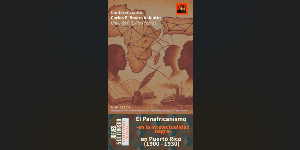 El Panafricanismo en la intelectualidad negra en Puerto Rico (1900 – 1930)