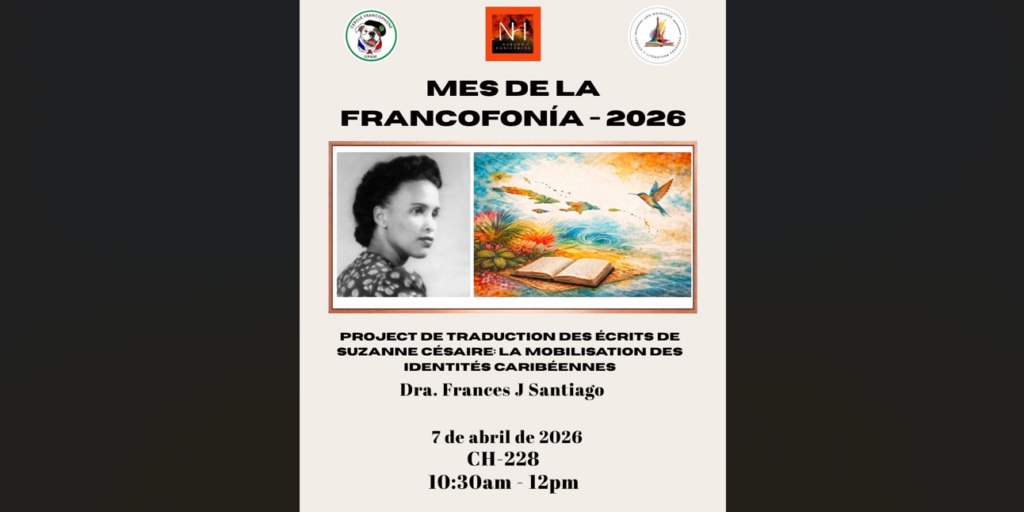 Projet de traduction des écrits de Suzanne Césaire: la mobilisation des identités caribéennes