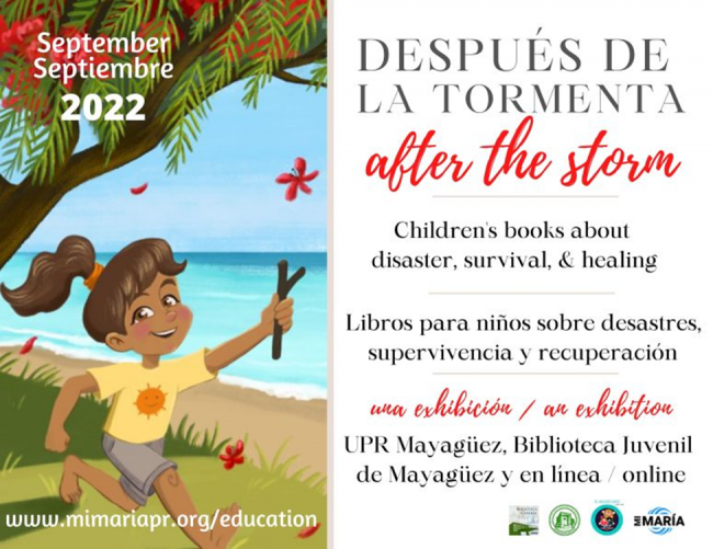 Exhibition Poster: Después de la tormenta / after the storm - Children's books about disaster, survival and healing / Libros para niños