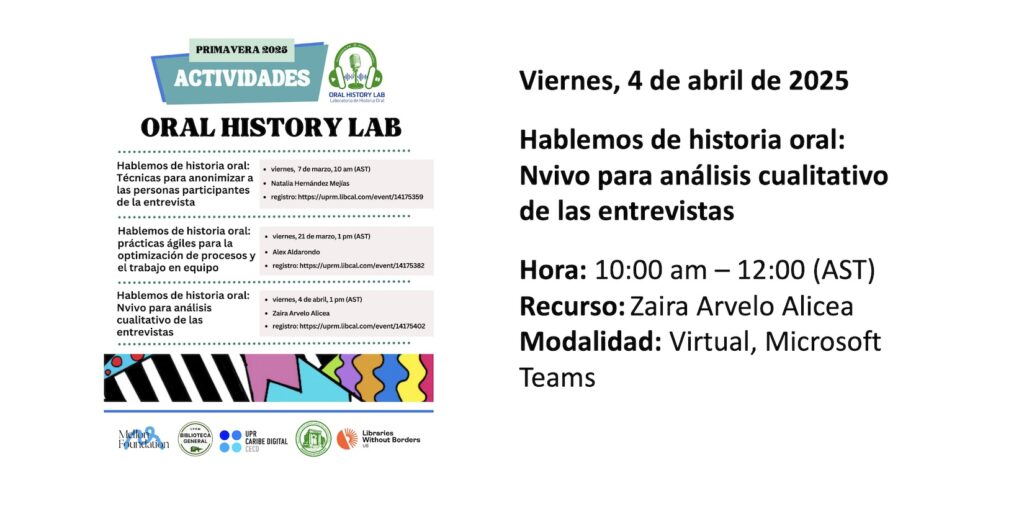 Hablemos de historia oral: Nvivo para análisis cualitativo de las entrevistas