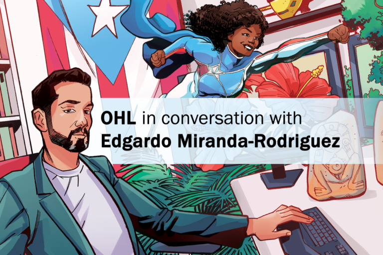 OHL en conversación con Edgardo Miranda-Rodríguez