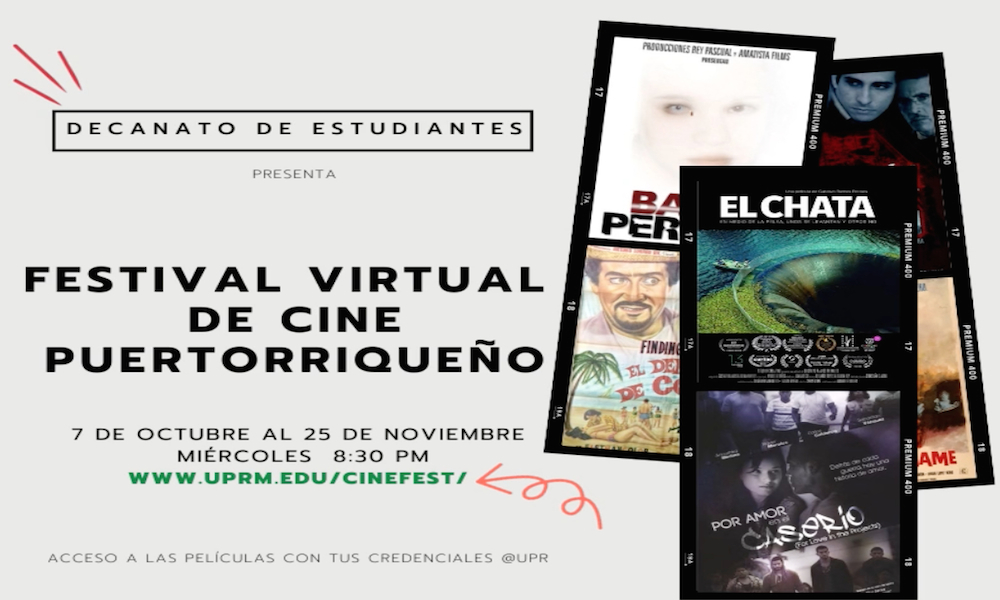 El Recinto Universitario de Mayagüez (RUM), de la Universidad de Puerto Rico (UPR), estrenó su primer Festival virtual de cine puertorriqueño como un ofrecimiento de entretenimiento que aporte, a su vez, al desarrollo integral estudiantil a través de la cultura.