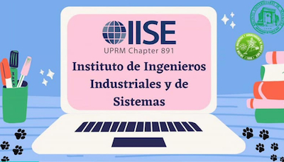 El Capítulo 891 del Instituto de Ingenieros Industriales y de Sistemas (IISE, por sus siglas en inglés), adscrito al Recinto Universitario de Mayagüez (RUM) de la Universidad de Puerto Rico (UPR), obtuvo, por décimo año consecutivo, el premio Gold Chapter Award, la máxima presea que ofrece la entidad para reconocer a los capítulos sobresalientes por su excelencia y brillante labor.