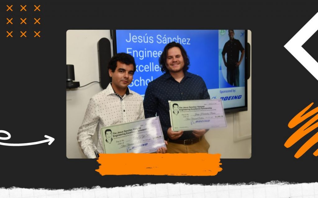 Los estudiantes Julián Javier Gil Torres y Jorge Hernández Rivera, del Departamento de Ingeniería Mecánica (INME) del Recinto Universitario de Mayagüez (RUM), se convirtieron en los más recientes galardonados con la beca Jesús Sánchez Vázquez Engineering Excellence, que otorga la compañía aeroespacial Boeing en honor al fallecido egresado del Recinto, Jesús Sánchez Vázquez, quien brilló de manera sobresaliente en su carrera universitaria, en su ejecutoria profesional como ingeniero de esa empresa y por su admirable calidad humana.