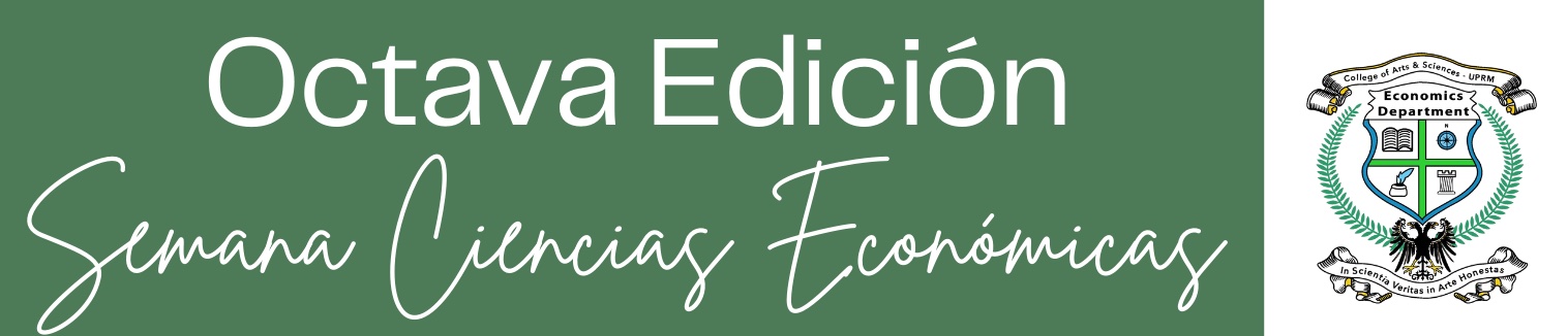 Octava Edición Semana de las Ciencias Económicas
