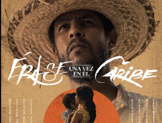 Imagen del afiche de la película Érase una vez en el Caribe Imagen del afiche de la película Érase una vez en el Caribe