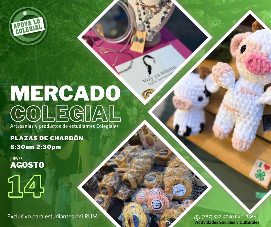 Mercado Colegial 14 de agosto de 2025 de 8:30 a.m. a 2:30 p.m.