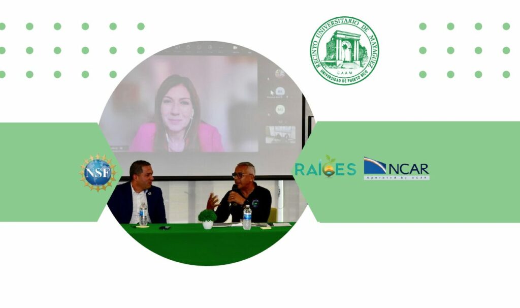 El Proyecto Resiliencia y Acción, Investigación Climática y sus Efectos en la Sociedad, conocido como RAICES, del Recinto Universitario de Mayagüez (RUM), celebró su Primera Casa abierta con una presentación de su visión y objetivos, del trabajo desarrollado hasta el momento y de sus planes, así como un panel de expertos que abordó uno de sus temas principales.