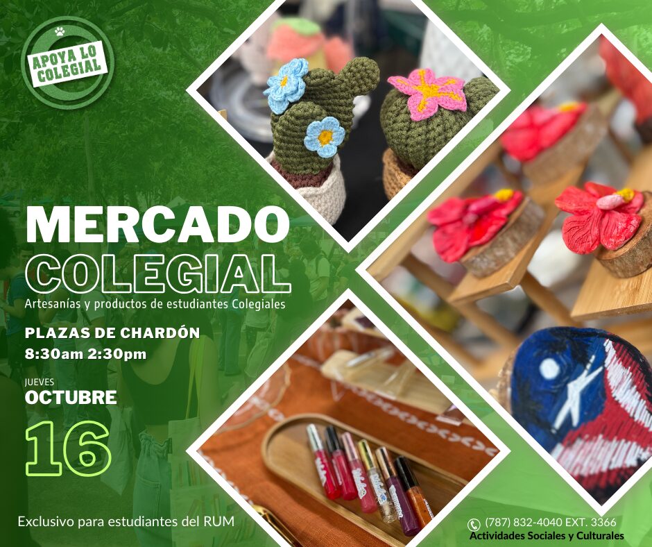 Mercado Colegial 16 de octubre de 2025 de 8:30 a.m. a 2:30 p.m.