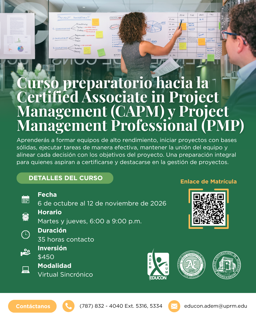 Curso preparatorio hacia la Certified Associate in Project Management (CAPM) y Project Management Professional (PMP)