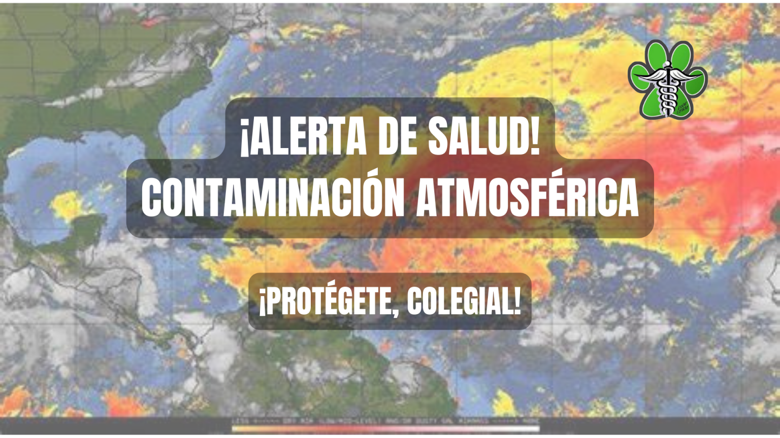 Imagen de pronostico de polvo de sahara con mensaje sobrepuesto indicando "Alerta de salud. Contaminación Atmosphérica. Protegete Colegial."