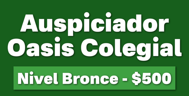Oasis Colegial - Bronce