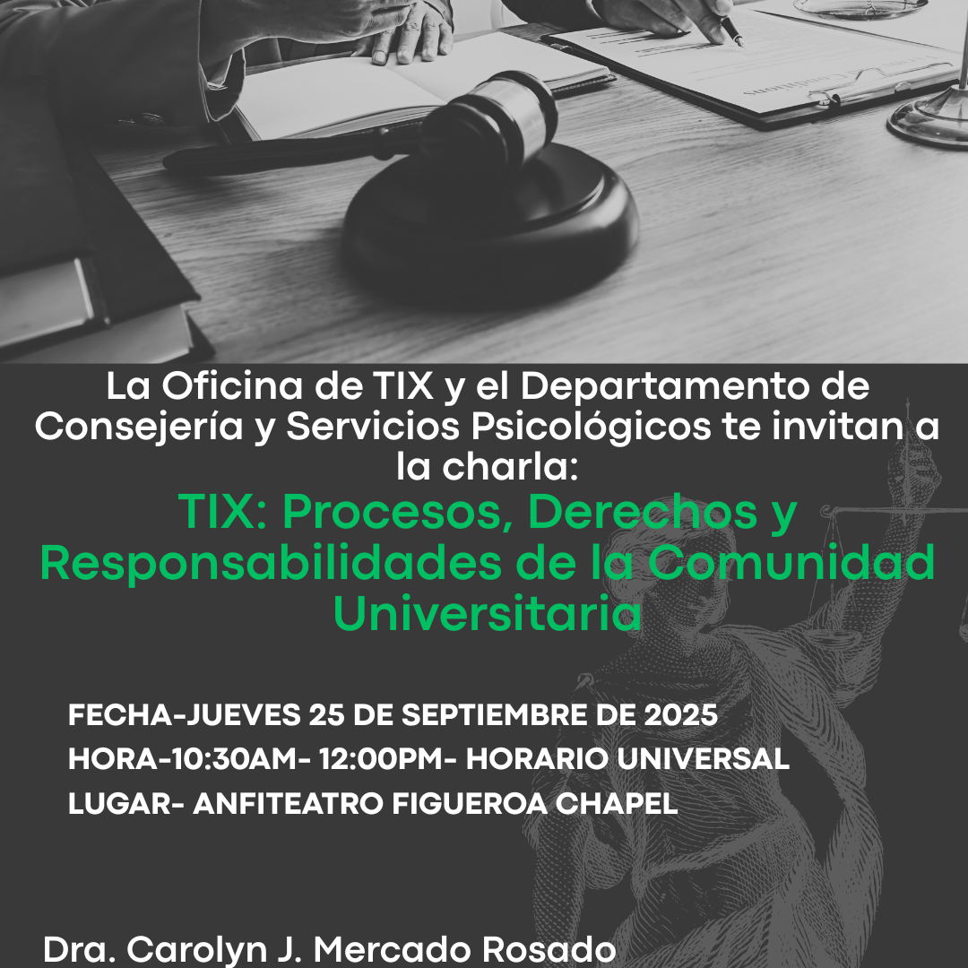 Afiche promocional Charla “Título IX: Procesos, derechos y responsabilidades de la comunidad universitaria”