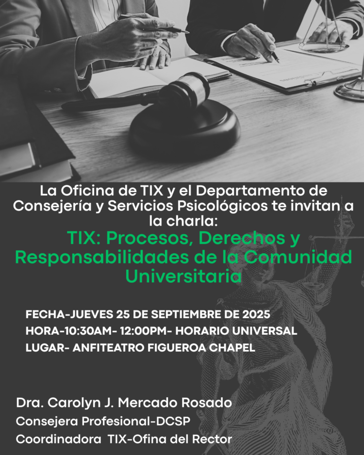 Afiche promocional Charla “Título IX: Procesos, derechos y responsabilidades de la comunidad universitaria”