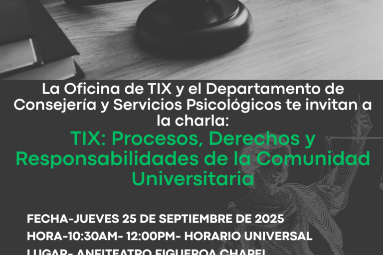 Afiche promocional Charla “Título IX: Procesos, derechos y responsabilidades de la comunidad universitaria”