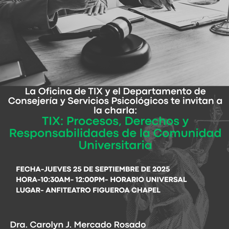Afiche promocional Charla “Título IX: Procesos, derechos y responsabilidades de la comunidad universitaria”